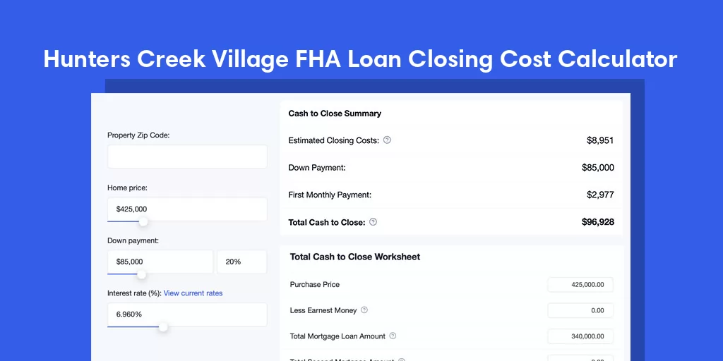Hunters Creek Village, TX FHA Loan Closing Cost Calculator Hunters Creek Village, TX FHA Loan Closing Cost Calculator