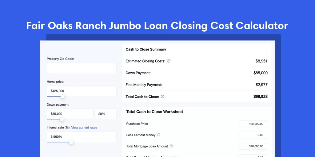 Fair Oaks Ranch, TX Jumbo Loan Closing Cost Calculator