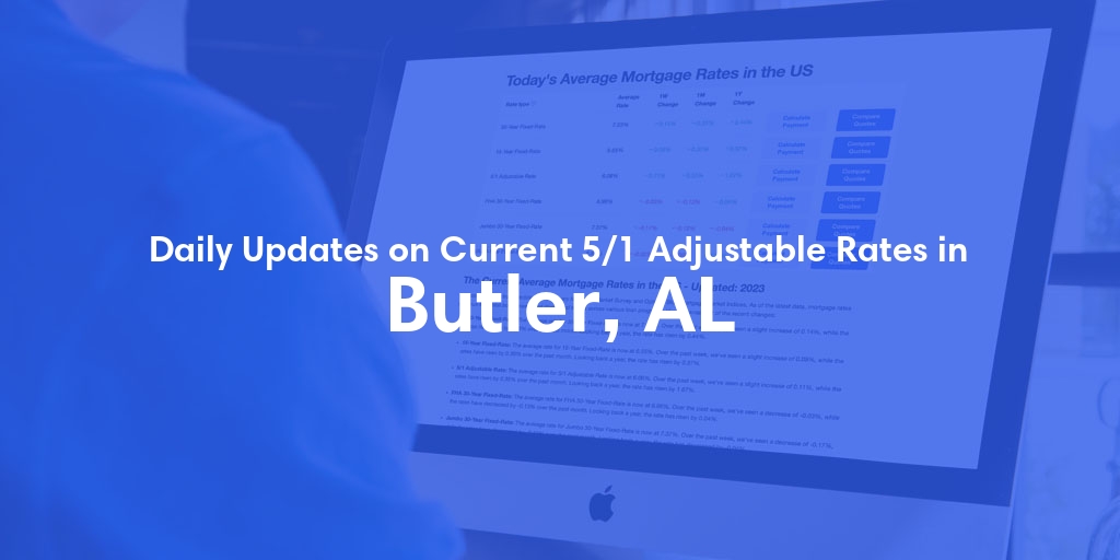 The Current Average 5/1 Adjustable Mortgage Rates in Butler, AL - Updated: Sat, May 18, 2024