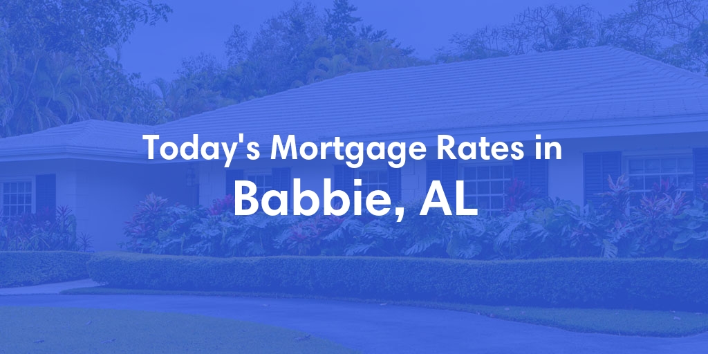 The Current Average Refinance Rates in Babbie, AL - Updated: Sun, May 19, 2024