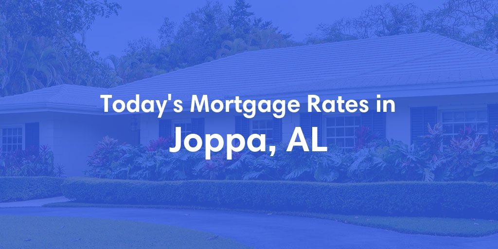 The Current Average Refinance Rates in Joppa, AL - Updated: Thu, May 30, 2024