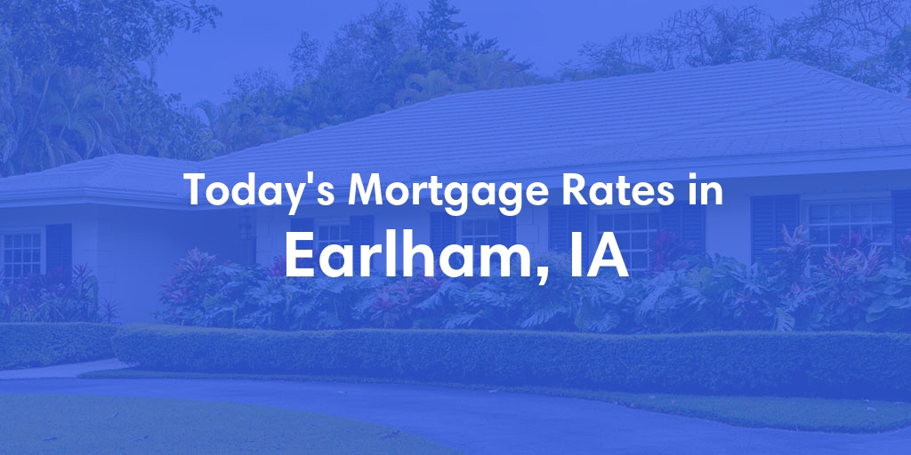The Current Average Refinance Rates in Earlham, IA - Updated: Sun, May 19, 2024