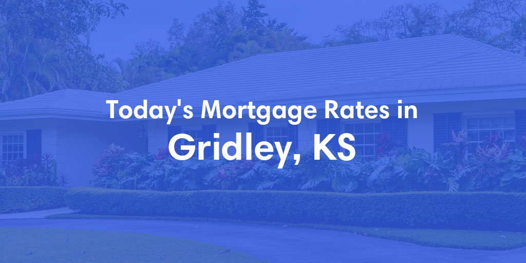 The Current Average Refinance Rates in Gridley, KS - Updated: Sun, May 19, 2024