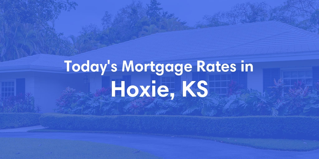 The Current Average Refinance Rates in Hoxie, KS - Updated: Mon, May 20, 2024