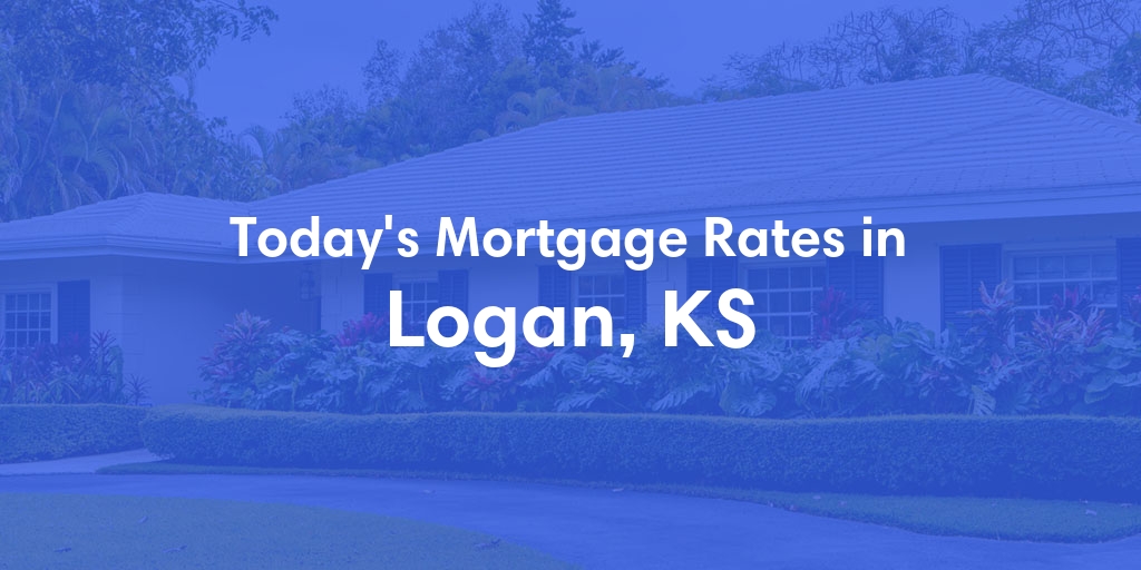 The Current Average Refinance Rates in Logan, KS - Updated: Sun, May 19, 2024