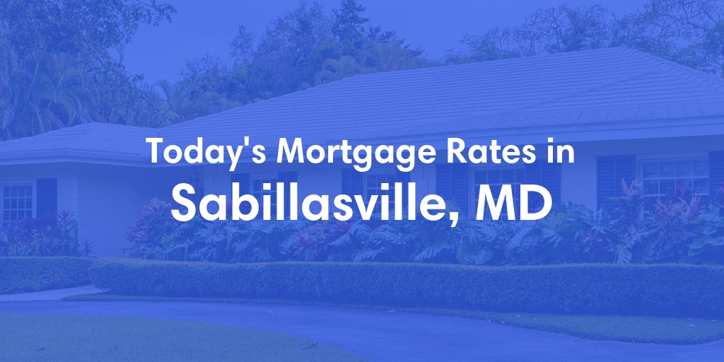 The Current Average Refinance Rates in Sabillasville, MD - Updated: Tue, Jun 11, 2024
