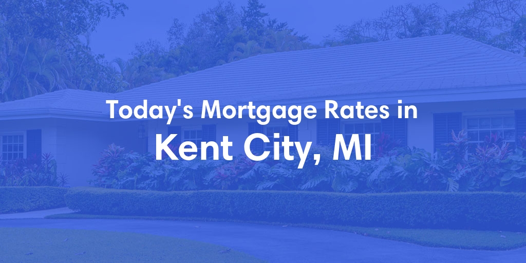 The Current Average Refinance Rates in Kent City, MI - Updated: Thu, May 23, 2024