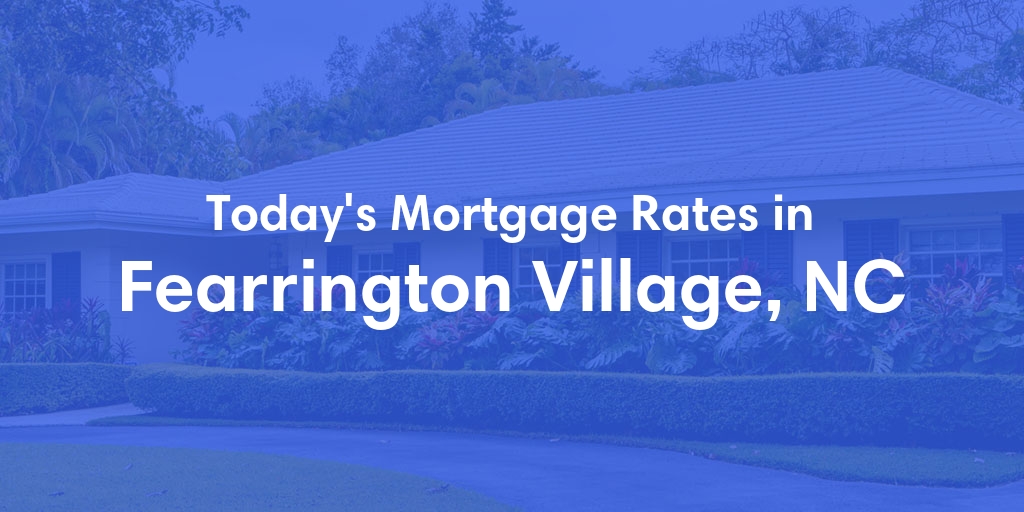 The Current Average Refinance Rates in Fearrington Village, NC - Updated: Thu, Jun 6, 2024