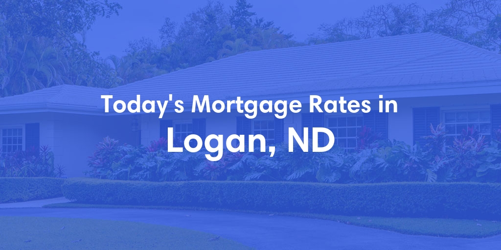 The Current Average Refinance Rates in Logan, ND - Updated: Tue, Jun 18, 2024