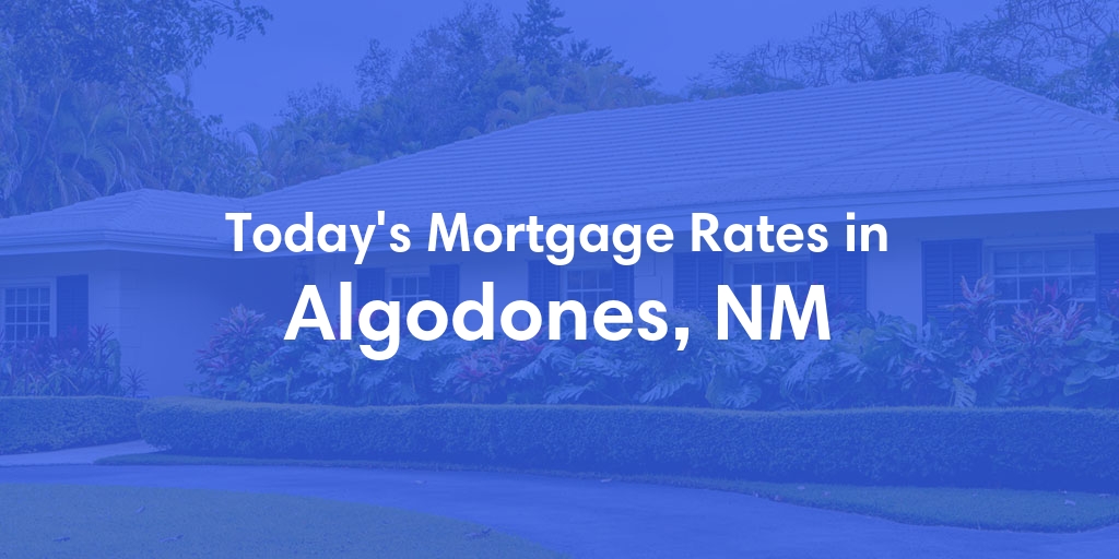 The Current Average Refinance Rates in Algodones, NM - Updated: Tue, Jun 18, 2024