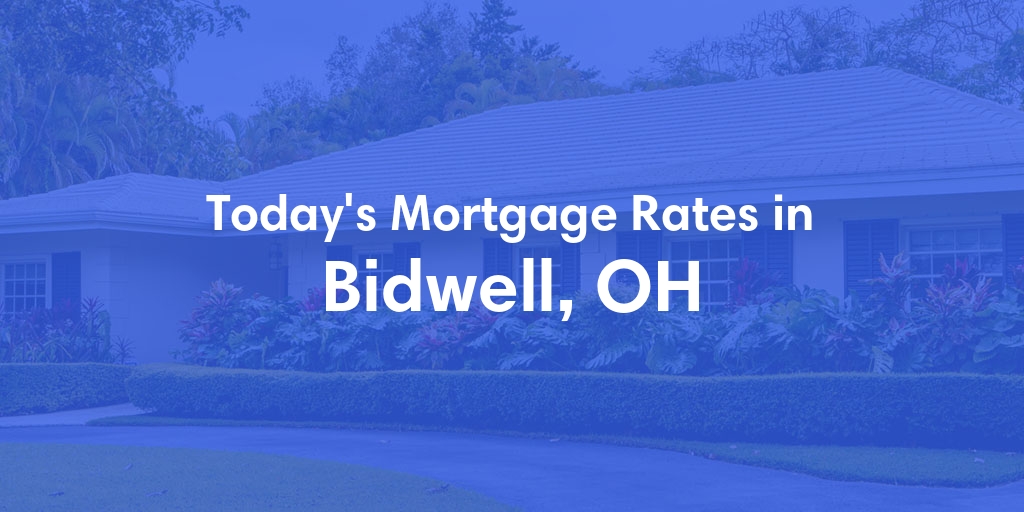 The Current Average Refinance Rates in Bidwell, OH - Updated: Mon, May 20, 2024