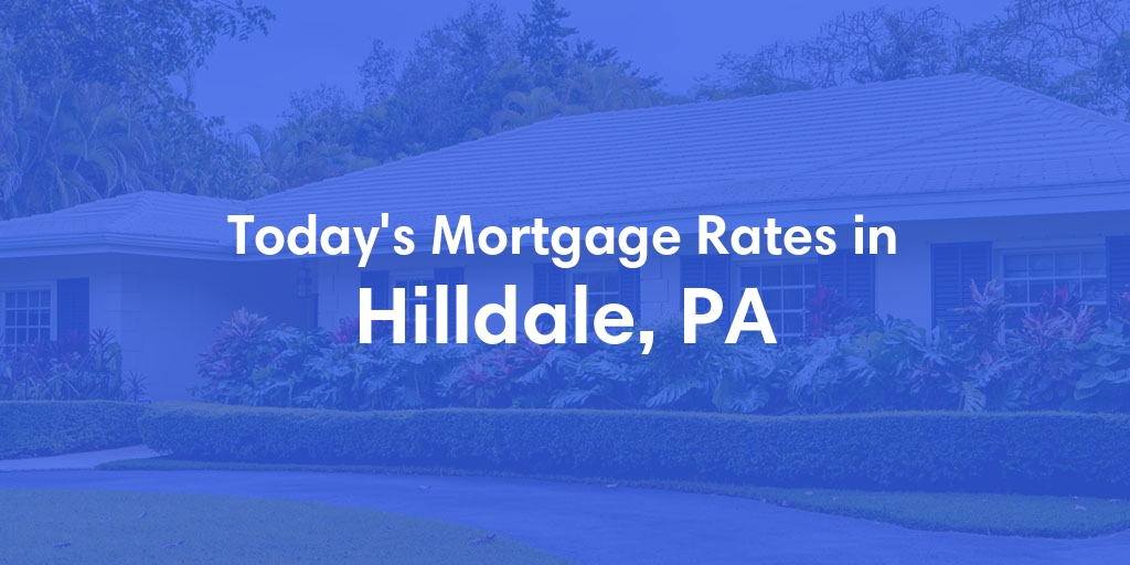 The Current Average Refinance Rates in Hilldale, PA - Updated: Mon, May 20, 2024