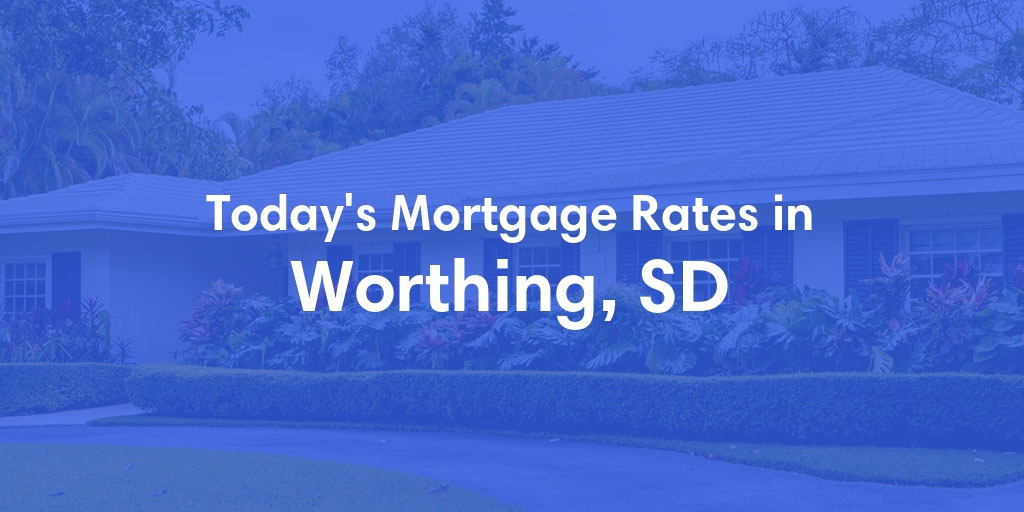 The Current Average Refinance Rates in Worthing, SD - Updated: Wed, Jun 26, 2024