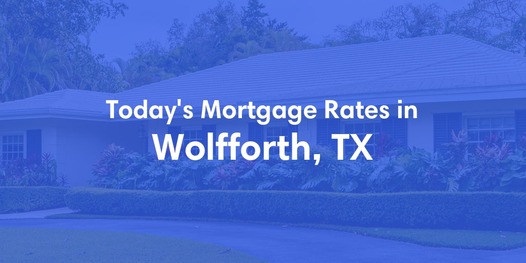 The Current Average Refinance Rates in Wolfforth, TX - Updated: Mon, May 20, 2024