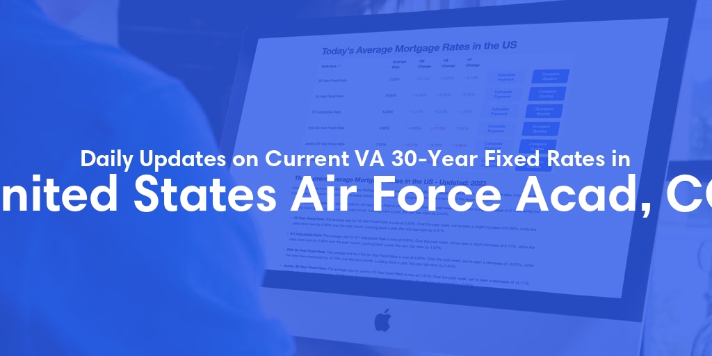 The Current Average VA 30-Year Fixed Mortgage Rates in United States Air Force Acad, CO - Updated: Sun, May 5, 2024