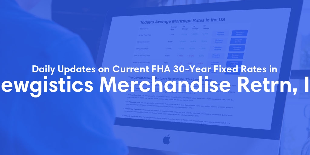 The Current Average FHA 30-Year Fixed Mortgage Rates in Newgistics Merchandise Retrn, IN - Updated: Sat, May 11, 2024