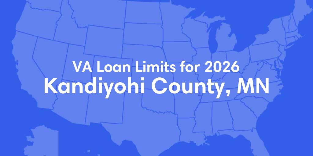 Kandiyohi County, MN VA Loan Limits for 2026